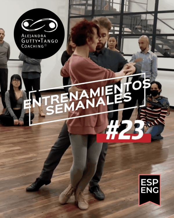 Weekly Tango Training #23