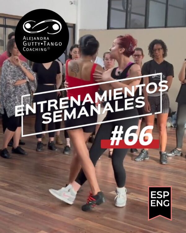 Weekly Tango Training #66