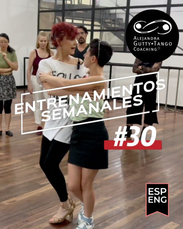 Entrenamientos Semanales #30