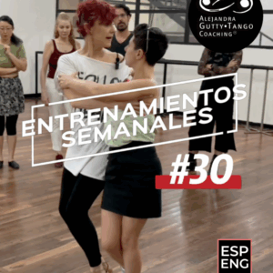 Entrenamientos Semanales #30