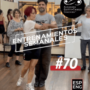 Weekly Tango Training #70