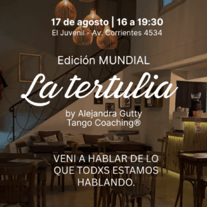 La Tertulia 17/8 | Edición Mundial.